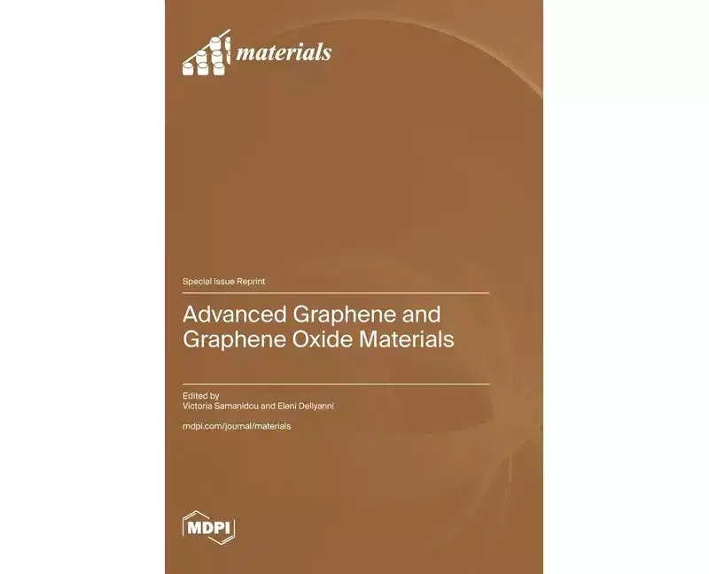 Advanced Graphene and Graphene Oxide Materials - (Hardcover)
